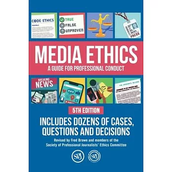 Media ethics : a guide for professional conduct /