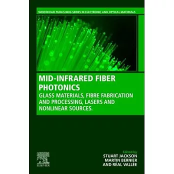 Mid-Infrared Fibre Photonics: Glass Materials Systems, Fabrication and Processing, and Applications