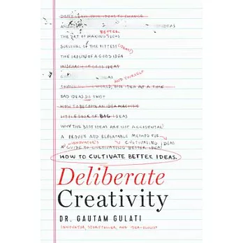 Deliberate Creativity