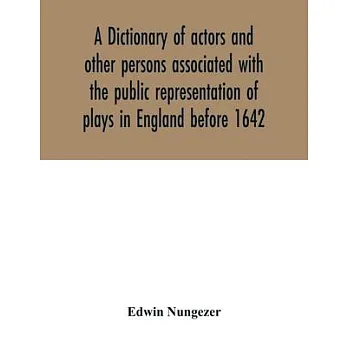 博客來-A dictionary of actors and other persons associated with the public ...