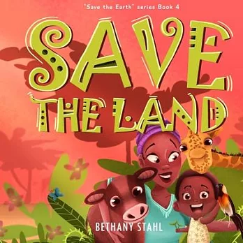 Save the land /