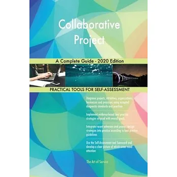 博客來-Collaborative Project A Complete Guide - 2020 Edition