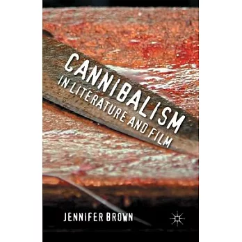 Cannibalism in Literature and Film