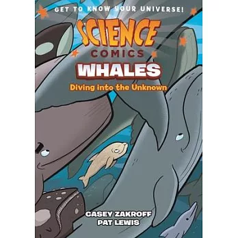 Science Comics: Whales