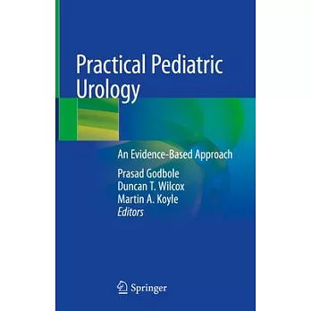 Practical Pediatric Urology: An Evidence Based Approach