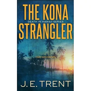 The Kona Strangler