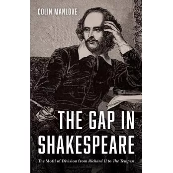 The Gap in Shakespeare