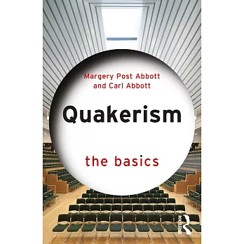 Quakerism: The Basics