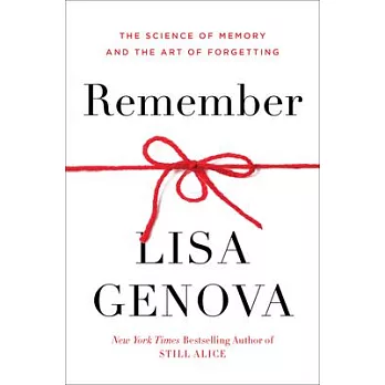 Remember: The Science of Forgetting and the Resilience of Memory