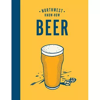 Northwest Know-How: Beer