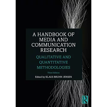 A Handbook of Media and Communication Research: Qualitative and Quantitative Methodologies