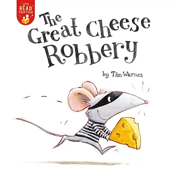 The Great Cheese Robbery