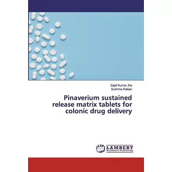 Pinaverium sustained release matrix tablets for colonic drug delivery