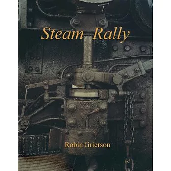 Steam Rally: Robin Grierson
