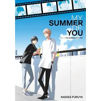 The Summer with You (My Summer of You Vol. 2)