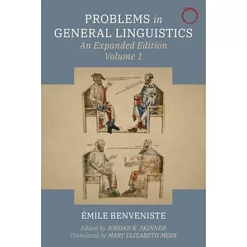 Problems in General Linguistics, Volume 1: An Expanded Edition, Volume 1