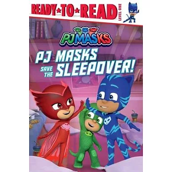 PJ Masks save the sleepover!/