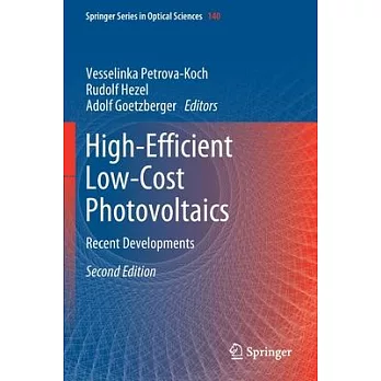 High-Efficient Low-Cost Photovoltaics: Recent Developments