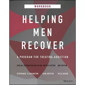 Helping Men Recover, Cjs Workbook: A Program for Treating Addiction