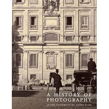 A History of Photography at the University of Notre Dame: Nineteenth Century