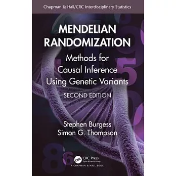 Mendelian Randomization: Methods for Causal Inference Using Genetic Variants