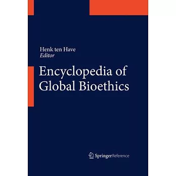 Encyclopedia of Global Bioethics