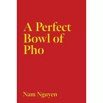 A Perfect Bowl of PHO