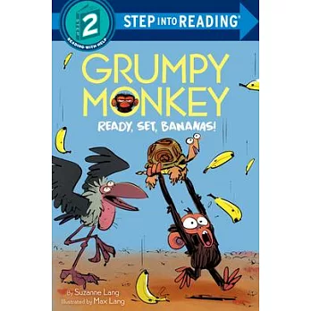 Grumpy monkey : Ready, set, bananas! /