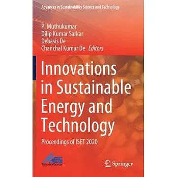 Innovations in Sustainable Energy and Technology: Proceedings of Iset 2020
