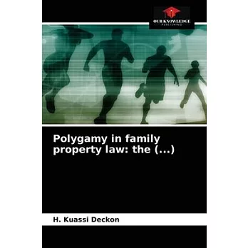 Polygamy in family property law: the (...)