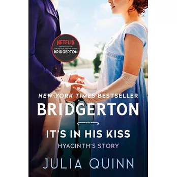 It’’s in His Kiss: Bridgerton