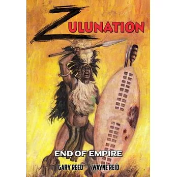 Zulunation: End of Empire