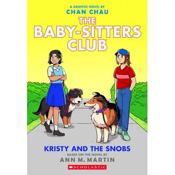The baby-sitters club (10) : Kristy and the snobs/