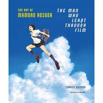 The Man Who Leapt Through Film: The Art of Mamoru Hosoda