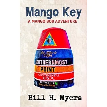 Mango Key: A Mango Bob Adventure