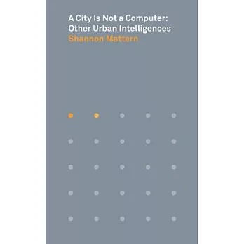 A city is not a computer  ; other urban intelligences