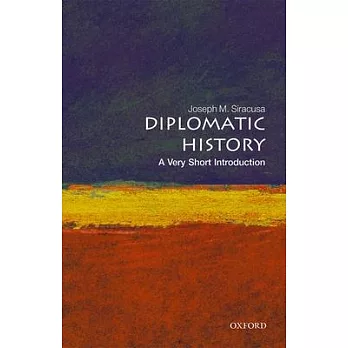 Diplomatic history : a very short introduction /