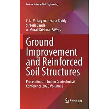 Ground Improvement and Reinforced Soil Structures: Proceedings of Indian Geotechnical Conference 2020 Volume 2