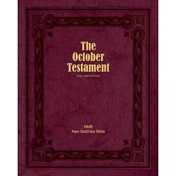 The October Testament: Full Size Edition