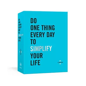 Do One Thing Every Day to Simplify Your Life: A Journal