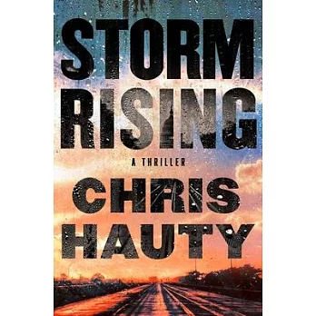 Storm Rising, 3: A Thriller