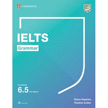 Ielts Grammar for Bands 6.5 and Above with Answers and Downloadable Audio