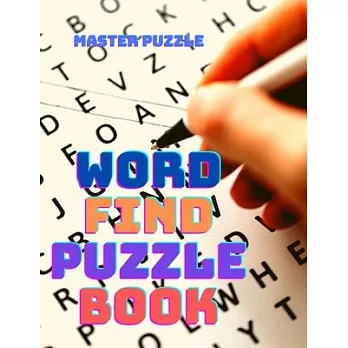 Word Find Puzzle Book: 200 Word Searches In Large-ish Print For All Ages!