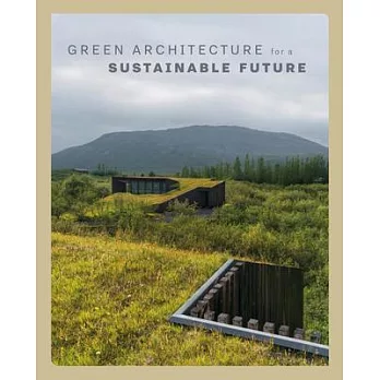 Green Architecture for a Sustainable Future