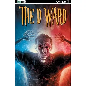 The D Ward Vol. 1