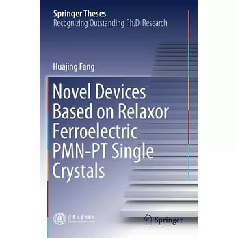 Novel Devices Based on Relaxor Ferroelectric Pmn-PT Single Crystals