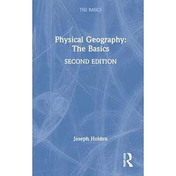 Physical geography  ; the basics
