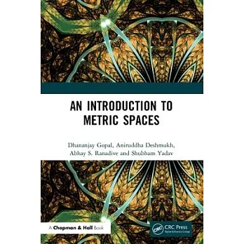 An Introduction to Metric Spaces