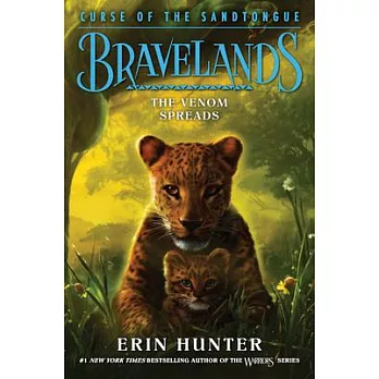 Bravelands, Curse of the Sandtongue: The Venom Spreads /