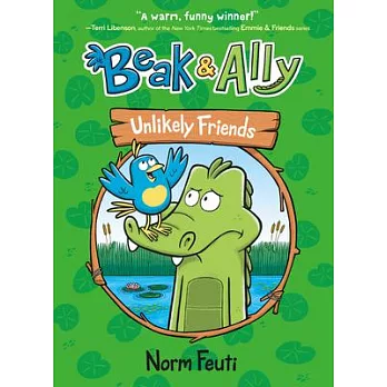 Beak & Ally (1): Unlikely friends /